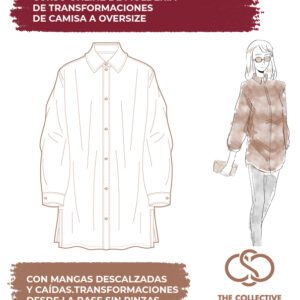Moldería Camisas Oversize - Transformaciones Varios Modelos.
